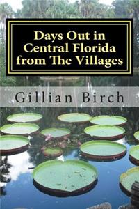 Days Out in Central Florida from The Villages