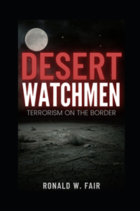 Desert Watchmen