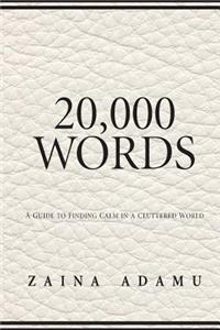 20,000 Words