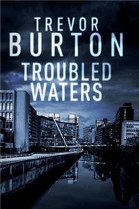 Troubled Waters