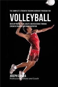 Complete Strength Training Workout Program for Volleyball
