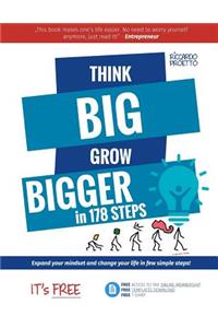 Think Big Grow Bigger