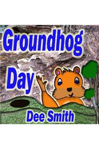 Groundhog Day