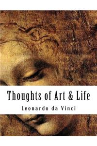 Thoughts of Art & Life