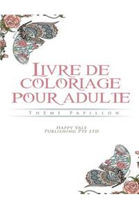 Livre De Coloriage Pour Adulte