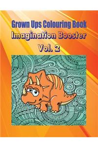 Grown Ups Colouring Book Imagination Booster Vol. 2 Mandalas
