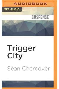 Trigger City
