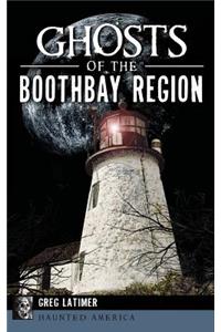 Ghosts of the Boothbay Region