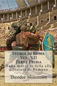 Storia Di Roma: Dalla Morte Di Silla Alla Dittatura Di Pompeo