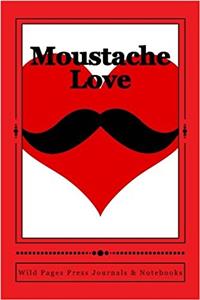 Moustache Love