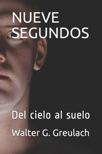 Nueve Segundos