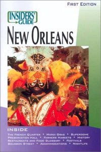 The Insiders' Guide to New Orleans