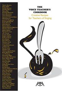 The Voice Teacher's Cookbook