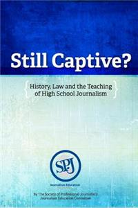 Still Captive?
