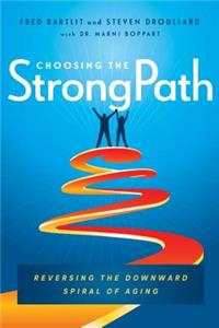 Choosing the Strongpath