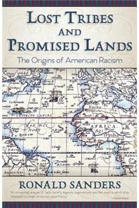 Lost Tribes and Promised Lands