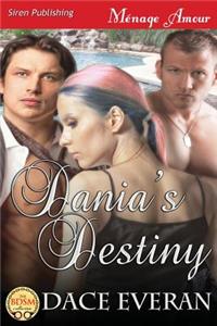 Dania's Destiny (Siren Publishing Menage Amour)