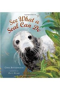 See What a Seal Can Do