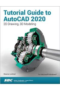 Tutorial Guide to AutoCAD 2020