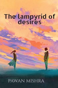 Lampyrid of Desires