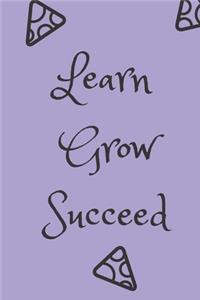 Learn, Grow, Succeed Journal