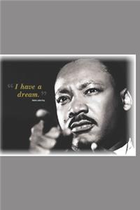 I Have A Dream