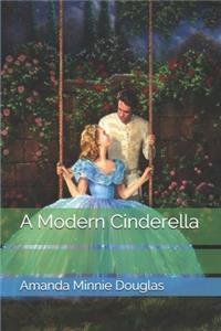 A Modern Cinderella
