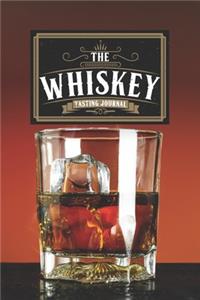 Whiskey Bourbon Scotch Tasting Sampling Journal Notebook Log Book Diary - Ice Rocks