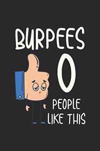 Burpees 0 People Like This Lustiges Burpee Notebook