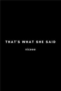That's What She Said