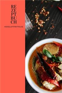 Rezeptbuch Heißluftfritteuse