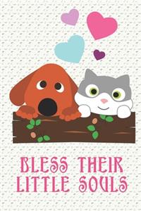 Bless Their Little Souls