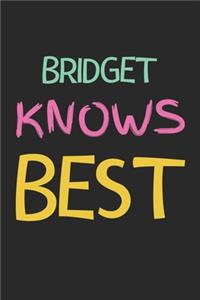 Bridget Knows Best