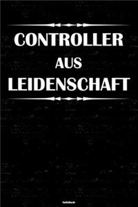 Controller aus Leidenschaft Notizbuch