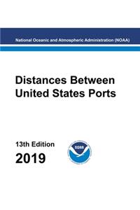 Distances Between United States Ports 2019 - 13th Edition