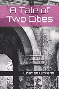 Tale of Two Cities
