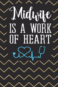 Midwife Is A Work of Heart