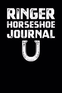 Ringer Horseshoe Journal