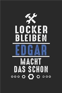 Locker bleiben Edgar macht das schon