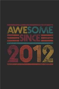 Awesome Since 2012