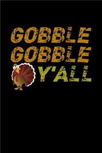 Gobble Gobble Y'aal