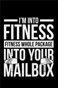 I'm Into Fitness Fitness Whole Package Into Yout Mailbox