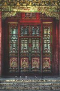 Rebellion Book I
