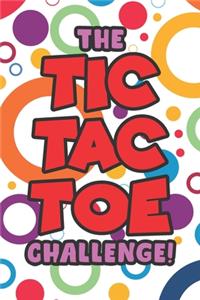 Tic Tac Toe Challenge!