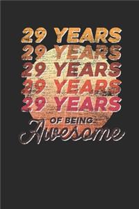 29 Years Of Being Awesome