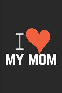 I love Mom