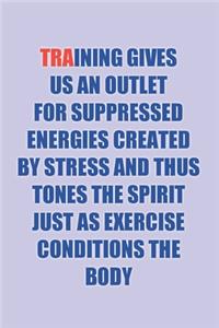 The Spirit Just As Exercise