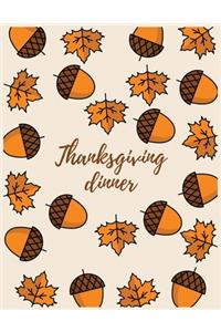Thanksgiving dinner