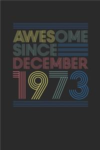 Awesome Since December 1973