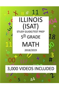 5th Grade ILLINOIS ISAT, MATH, Test Prep